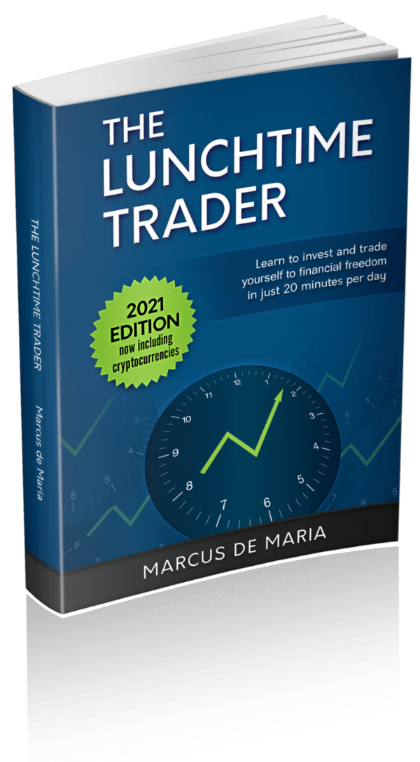 The Lunchtime Trader by Marcus De Maria